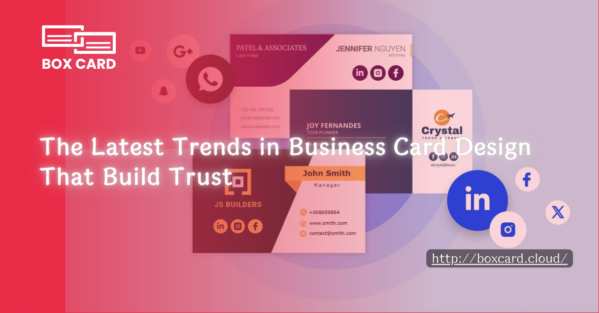 The Latest Trends in Business Card Design That Build Trust