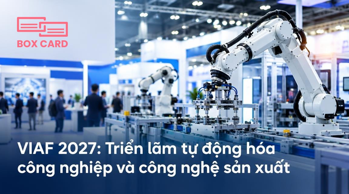 VIAF 2027: Triển lãm tự động hóa công nghiệp và công nghệ sản xuất