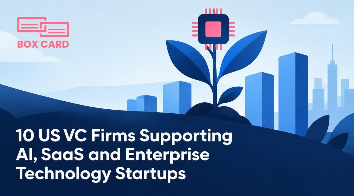 10 US VC Firms Supporting AI, SaaS and Enterprise Technology Startups