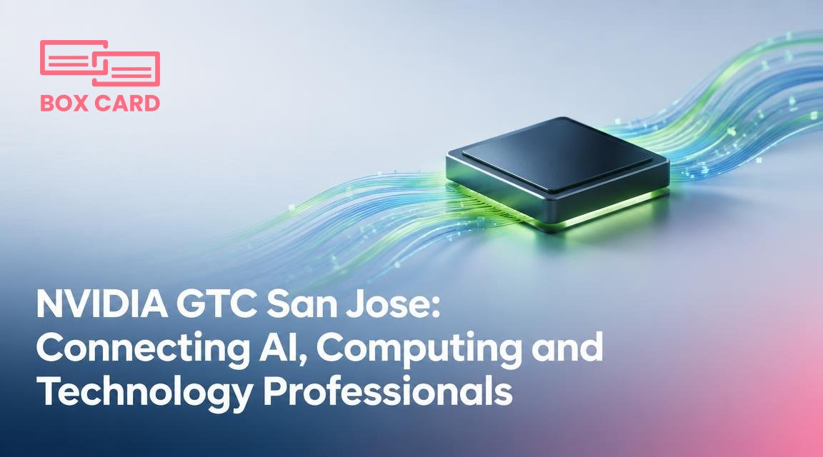 NVIDIA GTC San Jose: Connecting AI, Computing and Technology Professionals